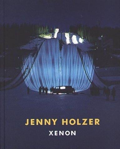 Jenny Holzer - Xenon