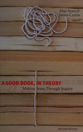 A good book, in theory: making sense through inquiry