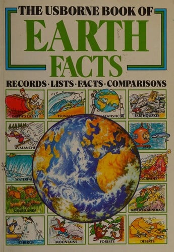 The Usborne Book of Earth Facts (Facts and Lists Series)