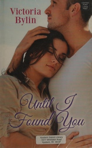 Until I found you