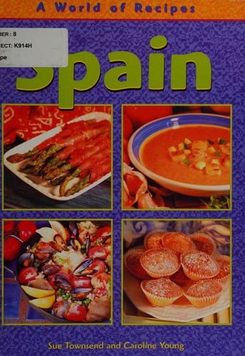Spain (World of Recipes)