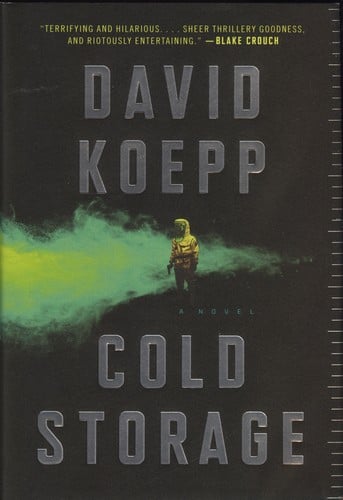 Cold Storage: A Novel