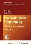 Stochastic Linear Programming: Models, Theory, and Computation