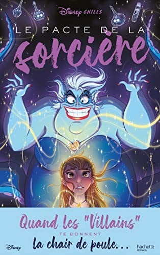 Disney Chills - Part of your nightmare: Quand les Villains te donnent la chair de poule...
