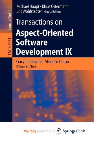 Transactions on Aspect-Oriented Software Development IX