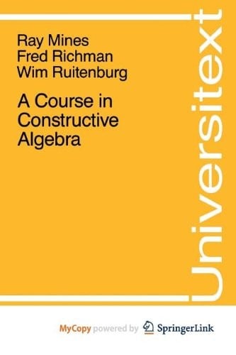A Course in Constructive Algebra