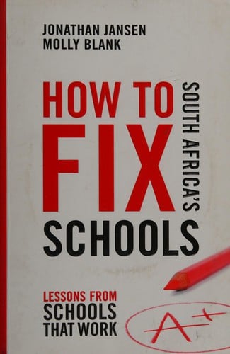 How to fix South Africa's schools: lessons from schools that work