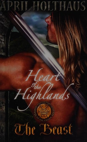 Heart of the highlands: the beast