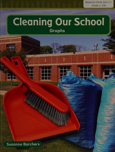 Cleaning Our School: Graphs