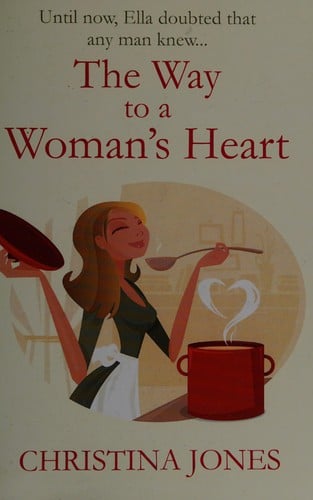 The way to a woman's heart
