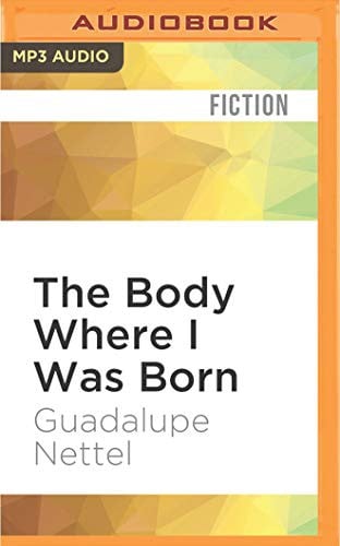 Body Where I Was Born, The