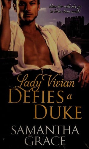Lady Vivian defies a duke