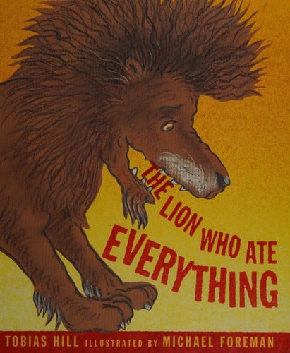 The lion who ate everything