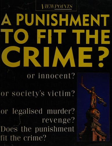 A punishment to fit the crime?