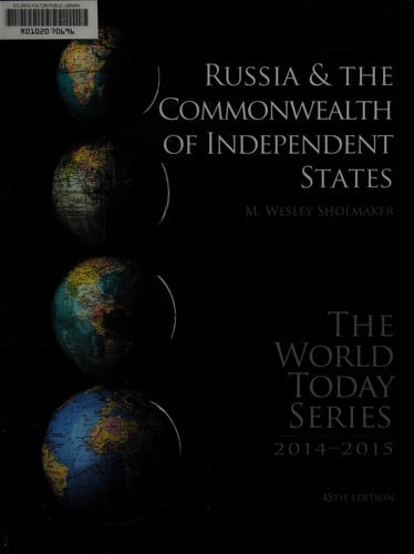Russia & the Commonwealth of Independent States
