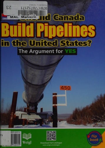 Should Canada build pipelines in the United States?