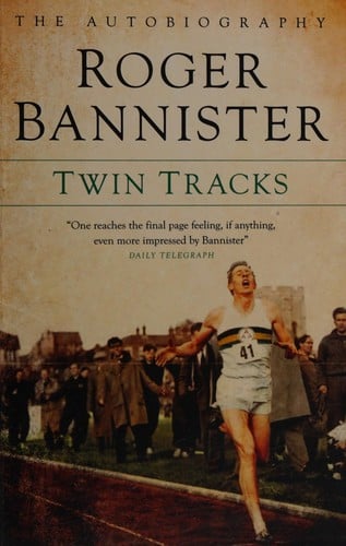 Twin tracks: the autobiography