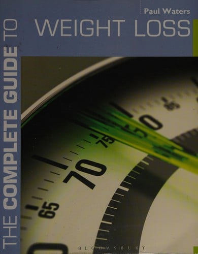 The complete guide to weight loss