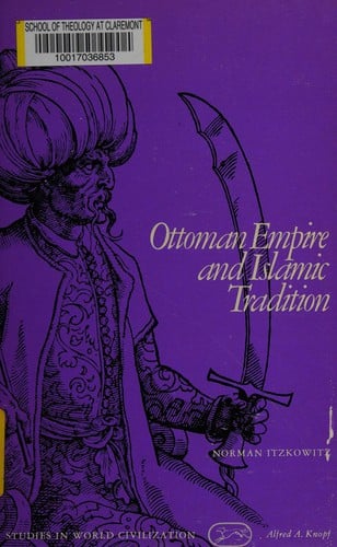 Ottoman Empire and Islamic tradition.