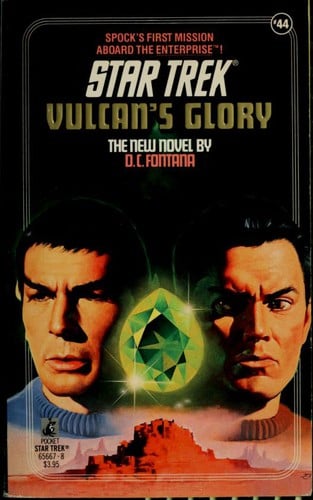 Vulcan's Glory: Star Trek #44