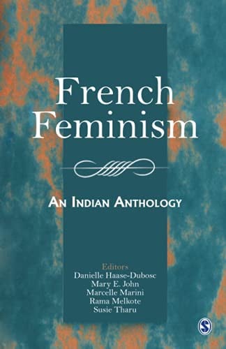 French Feminism: An Indian Anthology