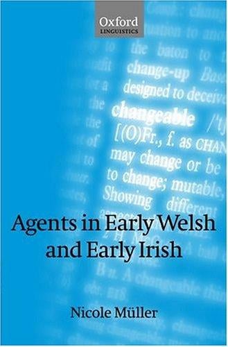 Agents in early Welsh and early Irish