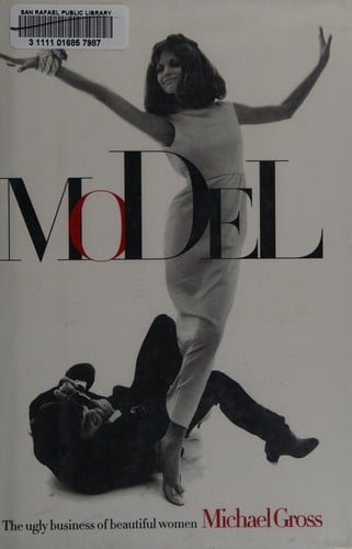 Model: the ugly business of beautiful women