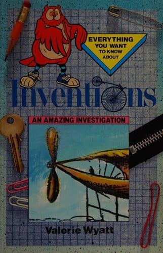 Inventions: an amazing investigation