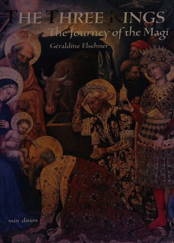 Three kings: the journey of the Magi