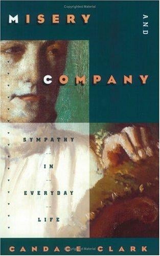 Misery and Company: Sympathy in Everyday Life