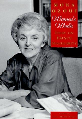 Women's Words: Essay on French Singularity