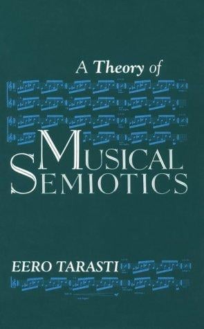 A theory of musical semiotics