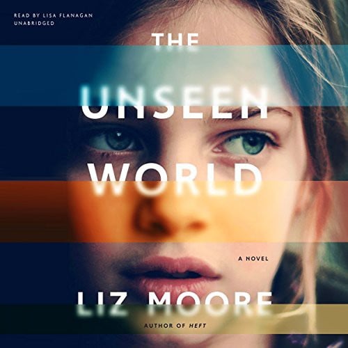 The Unseen World Lib/E