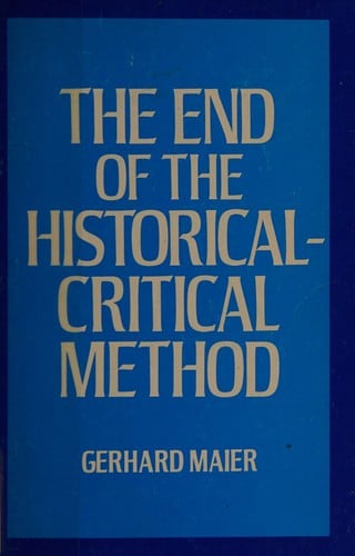 The end of the historical-critical method