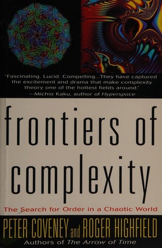 Frontiers of complexity: the search for order in a chaotic world