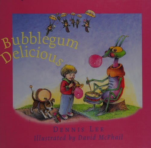 Bubblegum delicious: poems