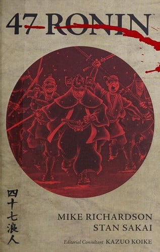 47 Ronin: the tale of the loyal retainers