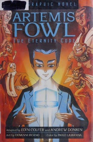 Artemis Fowl: The eternity code : the graphic novel