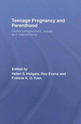 Teenage Pregnancy and Parenthood