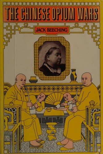 The Chinese Opium Wars