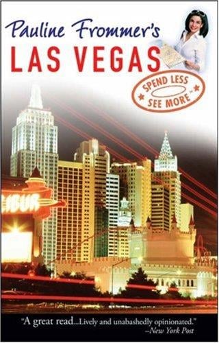 Pauline Frommer's Las Vegas (Pauline Frommer Guides)