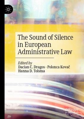 Sound of Silence in European Administrative Law