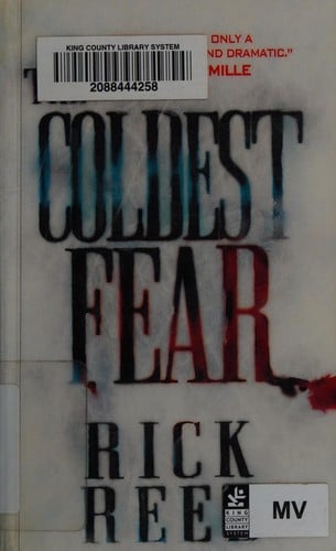 The coldest fear