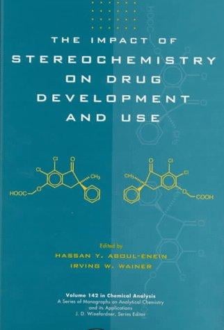 The impact of stereochemistry on drug development and use