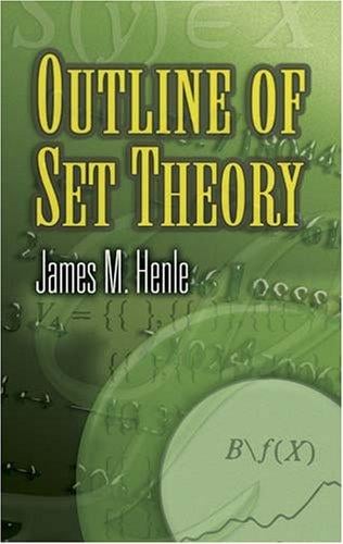 An Outline of Set Theory