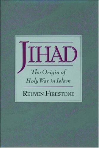 Jihād: the origin of holy war in Islam
