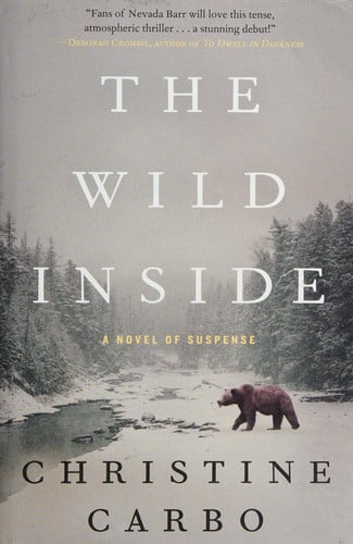 The Wild Inside: a novel of suspense