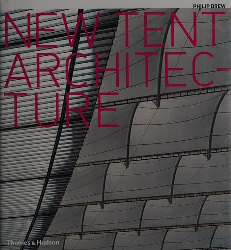 New Tent Architecture