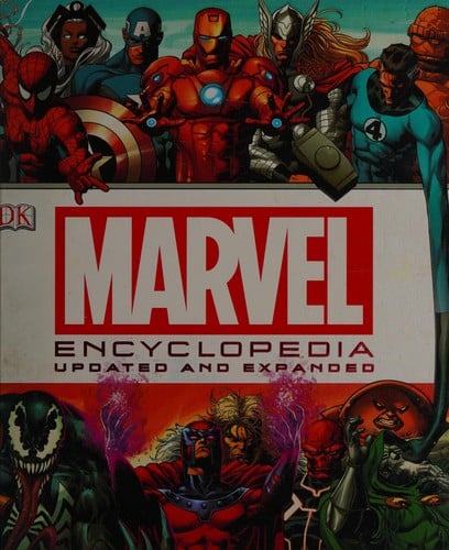 Marvel encyclopedia: the definitive guide to the characters of the Marvel universe