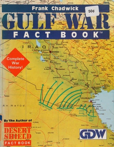 Gulf War Fact Book